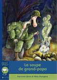 La soupe de grand-papa (eBook, ePUB) La soupe de grand-papa (eBook, ePUB)