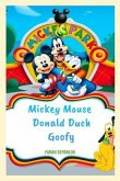 Mickey Mouse, Donald Duck and Goofy (eBook, ePUB)