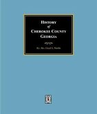 History of Cherokee County, Georgia (eBook, ePUB)