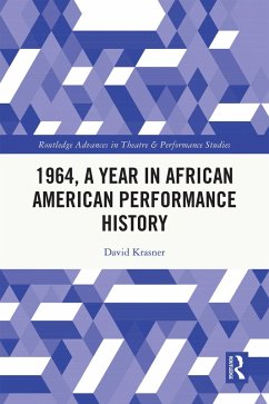 Cover 1964, A Year in African American Performance History (eBook, ePUB)