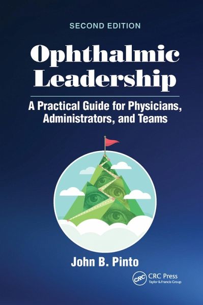 Ophthalmic Leadership (eBook, ePUB) Ophthalmic Leadership (eBook, ePUB)
