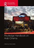 Routledge Handbook on Arab Cinema (eBook, ePUB)
