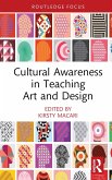 Cultural Awareness in Teaching Art and Design (eBook, ePUB)