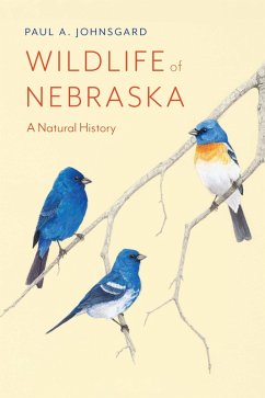 Wildlife of Nebraska (eBook, PDF) - Johnsgard, Paul A.