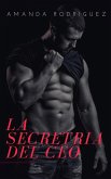 La Secretaria Del CEO (eBook, ePUB) La Secretaria Del CEO (eBook, ePUB)