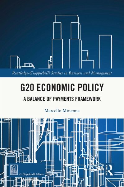 G20 Economic Policy (eBook, PDF) G20 Economic Policy (eBook, PDF)