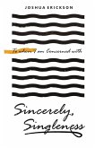 Sincerely, Singleness (eBook, ePUB)