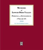 Memoirs of the Lower Ohio Valley, Personal and Genealogical - Volume #1 (eBook, ePUB)