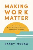 Making Work Matter (eBook, ePUB)