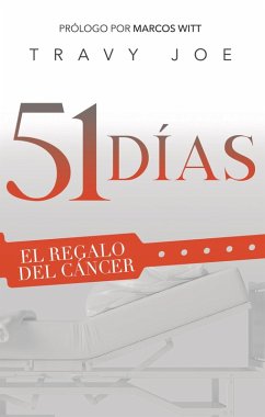 51 Días (eBook, ePUB) - Joe, Travy