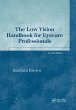 The Low Vision Handbook for Eyecare... - Bild 1