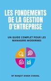 Les Fondements de la Gestion d'Entreprise (eBook, ePUB)