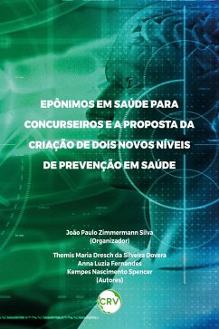 Cover Epônimos em saúde para concurseiros e a proposta da criação de dois novos níveis de prevenção em saúde (eBook, ePUB)