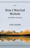 How I Married Michele (eBook, ePUB) How I Married Michele (eBook, ePUB)