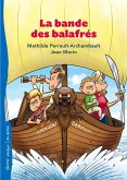 La bande des balafrés (eBook, ePUB) La bande des balafrés (eBook, ePUB)