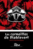 Les corneilles de Diablevert (eBook, ePUB) Les corneilles de Diablevert (eBook, ePUB)