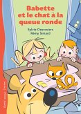 Babette et le chat à la queue ronde (eBook, ePUB) Babette et le chat à la queue ronde (eBook, ePUB)