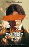 The Notorious Mr. Darcy: A Pride and Prejudice Variation (eBook, ePUB)