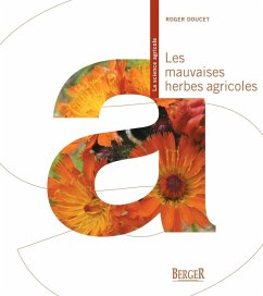 Les mauvaises herbes agricoles (eBook, ePUB) Cover Les mauvaises herbes agricoles (eBook, ePUB)