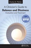 A Clinician's Guide to Balance and Dizziness (eBook, PDF) A Clinician's Guide to Balance and Dizziness (eBook, PDF)