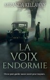 La voix endormie (eBook, ePUB)
