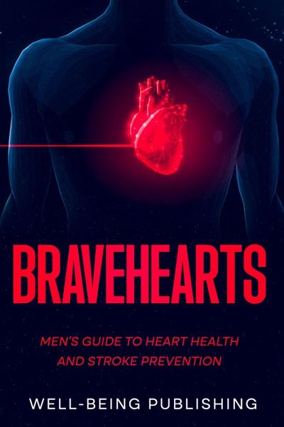 Bravehearts (eBook, ePUB)