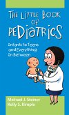 The Little Book of Pediatrics (eBook, ePUB)