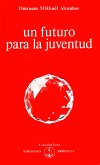 Un futuro para la juventud (eBook, ePUB)