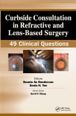 Curbside Consultation in Refractive and Lens-Based Surgery (eBook, ePUB)