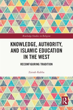 Cover Knowledge, Authority, and Islamic Education in the West (eBook, PDF)