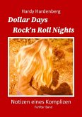 Dollar Days, Rock´n Roll Nights (eBook, ePUB)