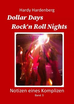 Dollar Days, Rock´n Roll Nights (eBook, ePUB) - Hardenberg, Hardy