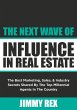 Next Wave of Influence in Real Estate... - Bild 1