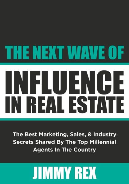 Next Wave of Influence in Real Estate (eBook, ePUB)