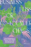 Business Bliss or Co-Founder Chaos? (eBook, ePUB)