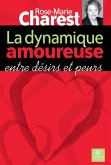 La dynamique amoureuse (eBook, ePUB)