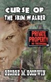 Curse Of The Skinwalker (eBook, ePUB) Curse Of The Skinwalker (eBook, ePUB)