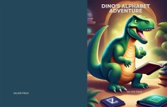 Cover Dino's Alphabet Adventure (eBook, ePUB)