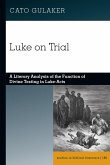 Luke on Trial (eBook, PDF)