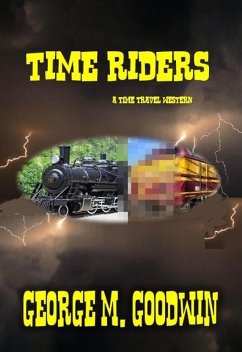 Cover Time Riders - A Western Time Travel (eBook, ePUB)