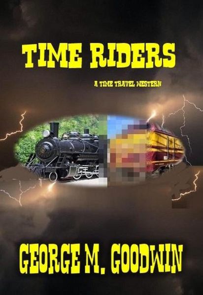 Time Riders - A Western Time Travel (eBook, ePUB)