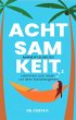 ACHTSAMKEIT (eBook, ePUB) - Bild 1
