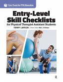 Entry Level Skill Checklists for Physical Therapist Assistant Students (eBook, ePUB)