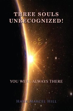 Cover THREE SOULS UNRECOGNIZED! (eBook, ePUB)