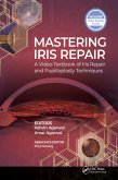 Mastering Iris Repair (eBook, PDF)