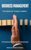 Business Management Principles for Today's Leaders (eBook, ePUB)