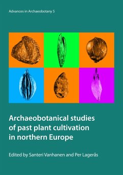 Cover Archaeobotanical studies of past plant cultivation in northern Europe (eBook, PDF)