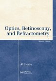Optics, Retinoscopy, and Refractometry (eBook, ePUB)