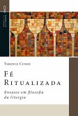 Fé Ritualizada (eBook, ePUB)
