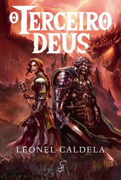 Trilogia da Tormenta Vol. 3 - O Terceiro Deus (eBook, ePUB) - Caldela, Leonel